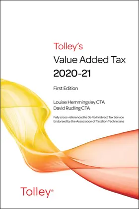 Hemmingsley / Rudling | Tolley's Value Added Tax 2020-21 (includes First and Second editions) | Buch | 978-0-7545-5670-1 | sack.de