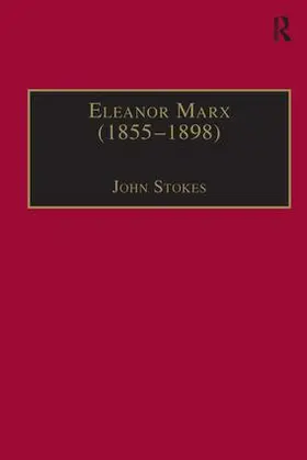 Stokes |  Eleanor Marx (1855-1898) | Buch |  Sack Fachmedien