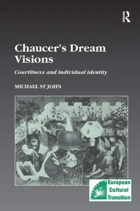 John |  Chaucer's Dream Visions | Buch |  Sack Fachmedien