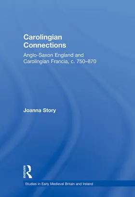 Story |  Carolingian Connections | Buch |  Sack Fachmedien