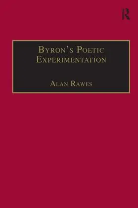 Rawes |  Byron's Poetic Experimentation | Buch |  Sack Fachmedien