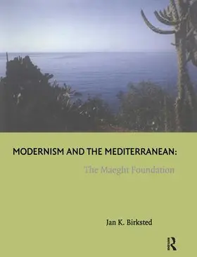 Birksted |  Modernism and the Mediterranean | Buch |  Sack Fachmedien
