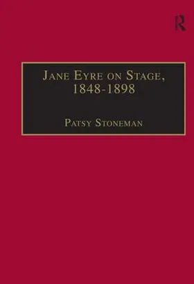 Stoneman | Jane Eyre on Stage, 1848-1898 | Buch | 978-0-7546-0348-1 | www2.sack.de