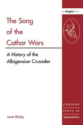 Shirley |  The Song of the Cathar Wars | Buch |  Sack Fachmedien