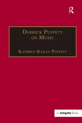 Puffett |  Derrick Puffett on Music | Buch |  Sack Fachmedien