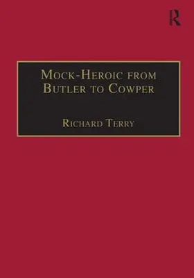 Terry |  Mock-Heroic from Butler to Cowper | Buch |  Sack Fachmedien