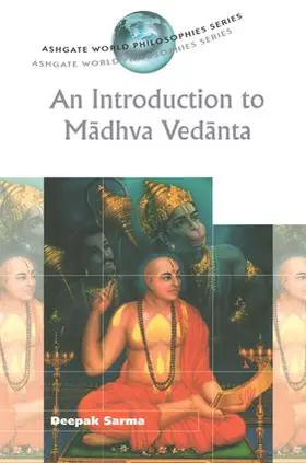 Sarma |  An Introduction to Madhva Vedanta | Buch |  Sack Fachmedien