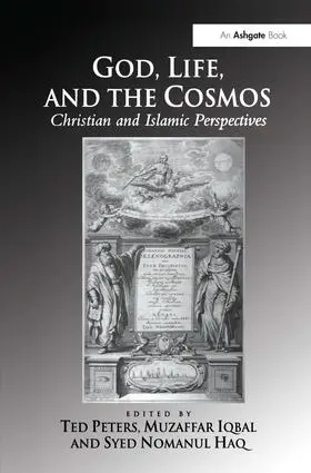 Peters / Iqbal / Haq |  God, Life, and the Cosmos | Buch |  Sack Fachmedien