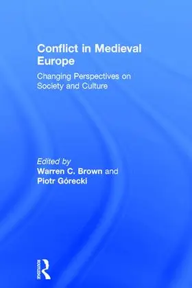 Brown / Górecki |  Conflict in Medieval Europe | Buch |  Sack Fachmedien