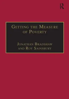Bradshaw / Sainsbury |  Getting the Measure of Poverty | Buch |  Sack Fachmedien