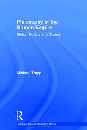 Trapp |  Philosophy in the Roman Empire | Buch |  Sack Fachmedien