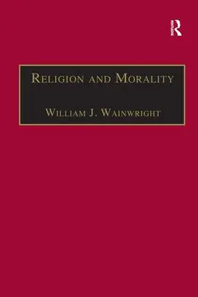 Wainwright |  Religion and Morality | Buch |  Sack Fachmedien