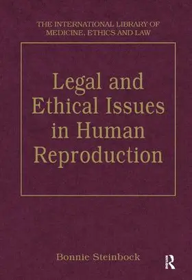 Steinbock |  Legal and Ethical Issues in Human Reproduction | Buch |  Sack Fachmedien