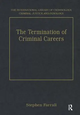 Farrall |  TERMINATION OF CRIMINAL CAREER | Buch |  Sack Fachmedien