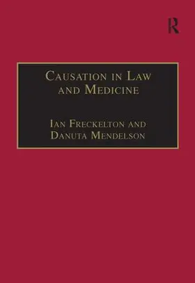 Mendelson / Freckelton |  Causation in Law and Medicine | Buch |  Sack Fachmedien