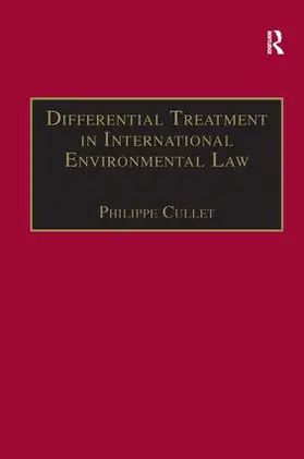 Cullet |  Differential Treatment in International Environmental Law | Buch |  Sack Fachmedien