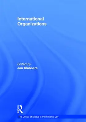 Klabbers |  International Organizations | Buch |  Sack Fachmedien