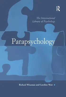 Watt / Wiseman |  Parapsychology | Buch |  Sack Fachmedien