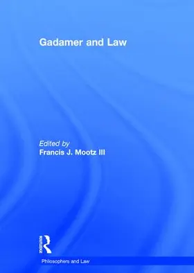 Iii |  Gadamer and Law | Buch |  Sack Fachmedien