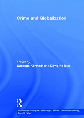 Karstedt / Nelken |  Crime and Globalization | Buch |  Sack Fachmedien