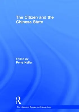 Keller |  The Citizen and the Chinese State | Buch |  Sack Fachmedien