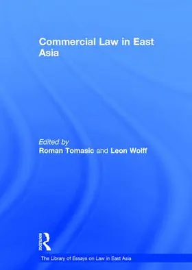 Wolff / Tomasic |  Commercial Law in East Asia | Buch |  Sack Fachmedien