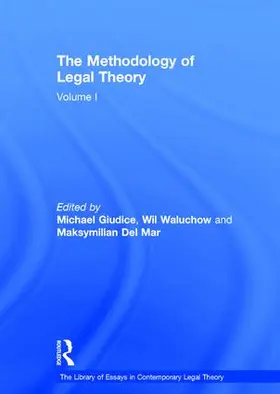 Giudice / Waluchow |  The Methodology of Legal Theory | Buch |  Sack Fachmedien