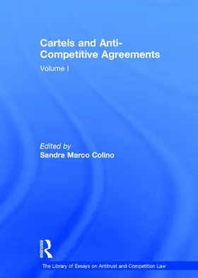 Colino |  Cartels and Anti-Competitive Agreements | Buch |  Sack Fachmedien
