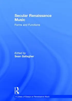 Gallagher |  Secular Renaissance Music | Buch |  Sack Fachmedien