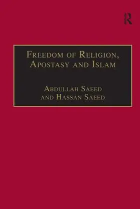 Saeed |  Freedom of Religion, Apostasy and Islam | Buch |  Sack Fachmedien