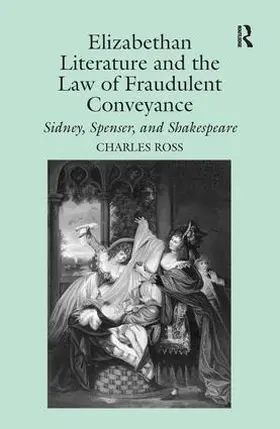 Ross |  Elizabethan Literature and the Law of Fraudulent Conveyance | Buch |  Sack Fachmedien