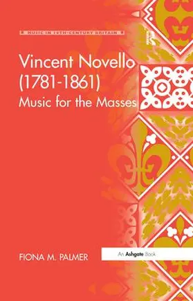 Palmer |  Vincent Novello (1781-1861) | Buch |  Sack Fachmedien