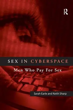 Earle / Sharp |  Sex in Cyberspace | Buch |  Sack Fachmedien