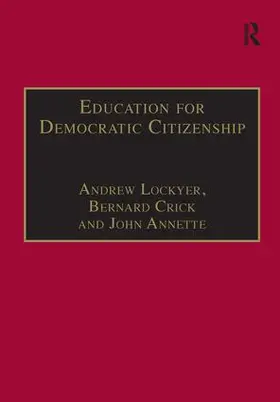 Crick / Lockyer |  Education for Democratic Citizenship | Buch |  Sack Fachmedien