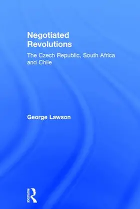 Lawson | Negotiated Revolutions | Buch | 978-0-7546-4327-2 | sack.de