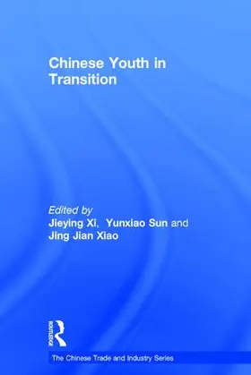 Xi / Sun |  Chinese Youth in Transition | Buch |  Sack Fachmedien