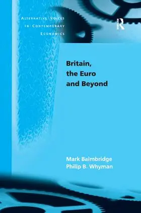 Baimbridge / Whyman |  Britain, the Euro and Beyond | Buch |  Sack Fachmedien