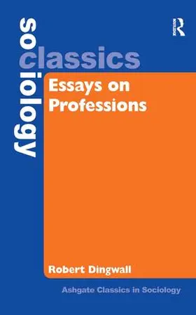 Dingwall |  Essays on Professions | Buch |  Sack Fachmedien