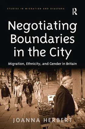 Herbert | Negotiating Boundaries in the City | Buch | 978-0-7546-4677-8 | sack.de