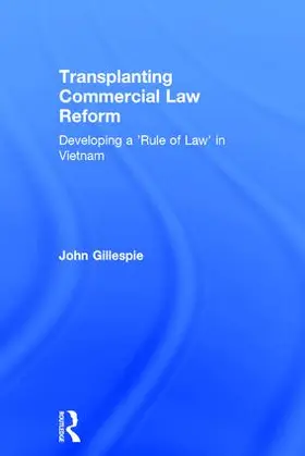 Gillespie |  Transplanting Commercial Law Reform | Buch |  Sack Fachmedien