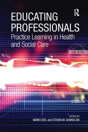 Shardlow / Doel | Educating Professionals | Buch | 978-0-7546-4811-6 | sack.de