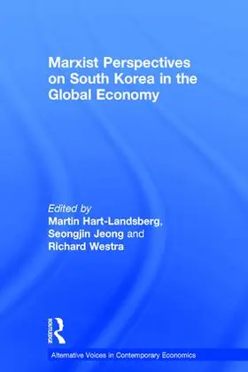 Hart-Landsberg / Jeong / Richard |  Marxist Perspectives on South Korea in the Global Economy | Buch |  Sack Fachmedien