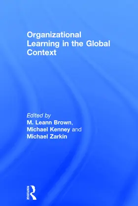 Kenney / Brown |  Organizational Learning in the Global Context | Buch |  Sack Fachmedien
