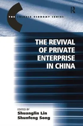 Song / Lin |  The Revival of Private Enterprise in China | Buch |  Sack Fachmedien