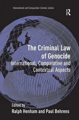 Behrens / Henham |  The Criminal Law of Genocide | Buch |  Sack Fachmedien