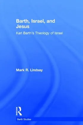 Lindsay |  Barth, Israel, and Jesus | Buch |  Sack Fachmedien