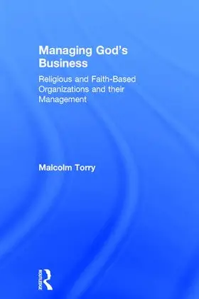 Torry | Managing God's Business | Buch | 978-0-7546-5159-8 | www2.sack.de
