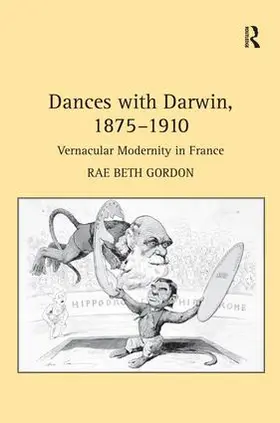 Gordon |  Dances with Darwin, 1875-1910 | Buch |  Sack Fachmedien