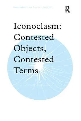 Boldrick / Clay |  Iconoclasm | Buch |  Sack Fachmedien