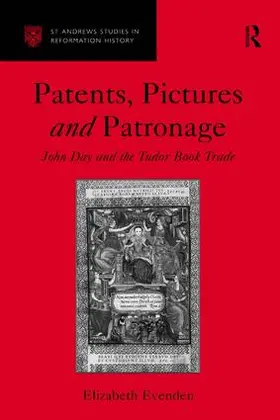 Evenden |  Patents, Pictures and Patronage | Buch |  Sack Fachmedien